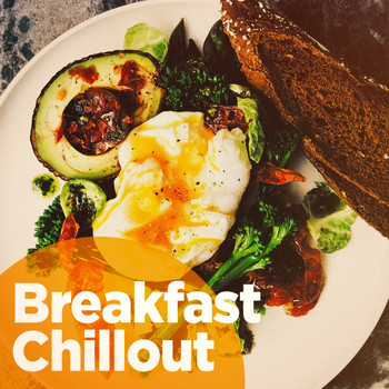 Acoustic Chill Out, Lounge relax, Chillout Café - Breakfast Chillout
