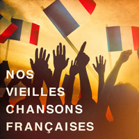 Les Géants De La Chanson Française, French Dinner Music Collective, Chants des armées françaises - Nos vieilles chansons françaises
