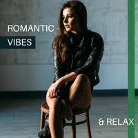 Erotica - Romantic Vibes & Relax