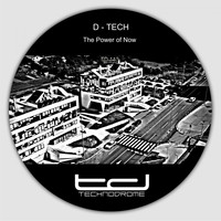 D-Tech - The Power of Now