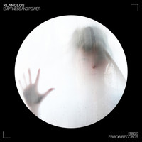 Klanglos - Emptiness and Power EP