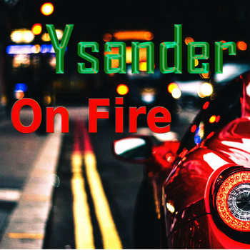 Ysander - On Fire