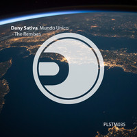 Dany Sativa - Mundo Unico (The Remixes)