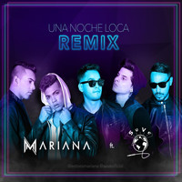 Mariana - Una Noche Loca (Remix) [feat. Suve]