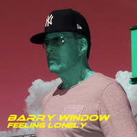 Barry Window - Feeling Lonely
