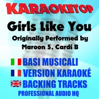 Karaoketop - Girls Like You (Originally Performed by Maroon 5, Cardi B) (Karaoke Version)