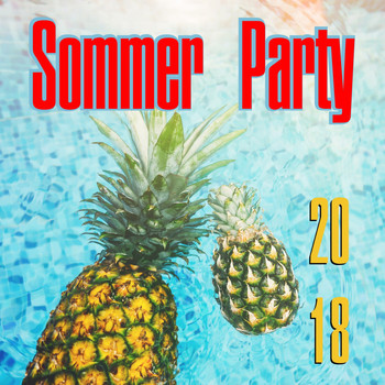 Various Artists - Sommer Party 2018 (Explicit)