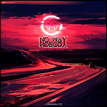 NOBODY - No Way