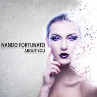 Nando Fortunato - About You (Extended Mix)