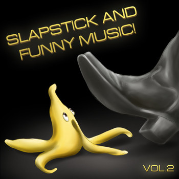 Various Artists - Slapstick and Funny Music, Vol. 2