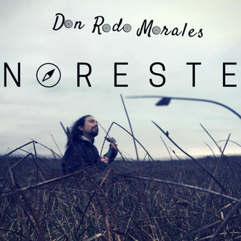 Don Rodo Morales - Noreste