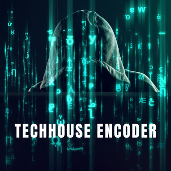 Various Artists - Techhouse Encoder (Explicit)