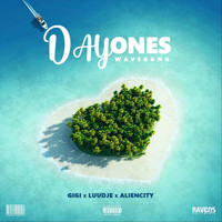 Gigi - Day Ones (feat. Luudtje & Aliencity) (Explicit)