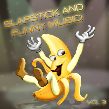 Various Artists - Slapstick and Funny Music, Vol. 3