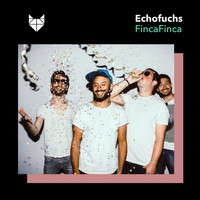 Echofuchs - Finca Finca EP