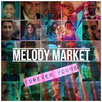 Melody Market - Forever Young
