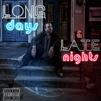 SIX - Long Days & Late Nights (Explicit)
