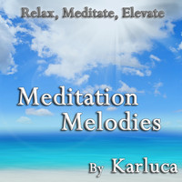 Karluca - Meditation Melodies