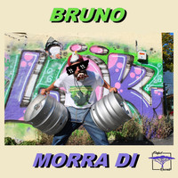 Bruno - Morra Di