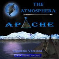 The Atmosphera - Apache (Acoustic Versions)
