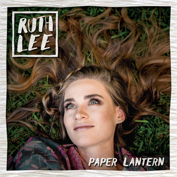 Ruth Lee - Paper Lantern