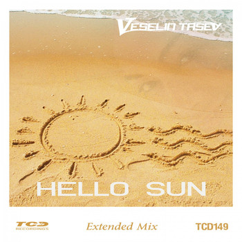 Veselin Tasev - Hello Sun (Extended Mix)