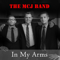 The MCJ Band - In My Arms
