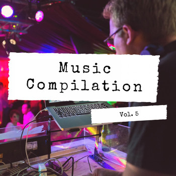 Various Artists - Music Compilation, Vol. 5