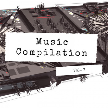 Various Artists - Music Compilation, Vol. 7