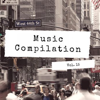 Various Artists - Music Compilation, Vol. 15 (Explicit)