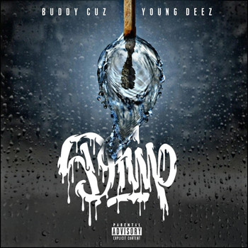 Buddy Cuz - Drip (Explicit)