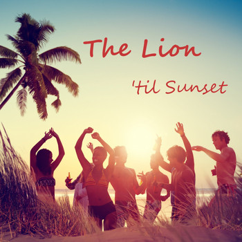 The Lion - 'Til Sunset