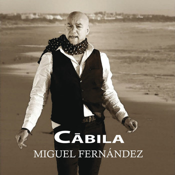 Miguel Fernandez - Cabila