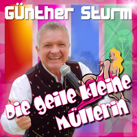 Günther Sturm - Die geile kleine Müllerin