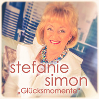 Stefanie Simon - Glücksmomente