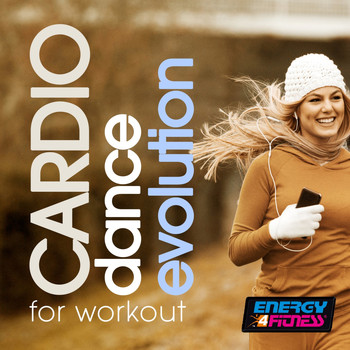 Various Artists - Cardio Dance Evolution for Workout (15 Tracks Non-Stop Mixed Compilation for Fitness & Workout - 128 BPM)