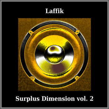 Laffik - Surplus Dimension, Vol. 2