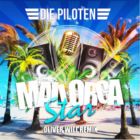 Die Piloten - Mallorcastar (Oliver Will Remix)