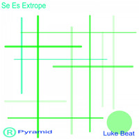 Luke Beat - Se Es Extrope