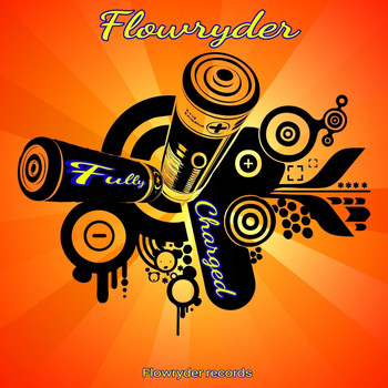 Flowryder - Fully Charged