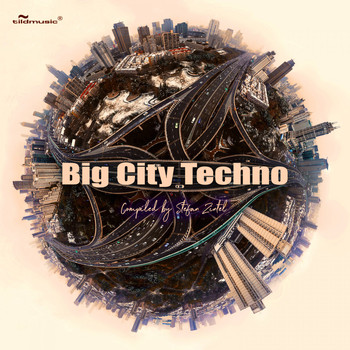Various Artists - Big City Techno (Explicit)