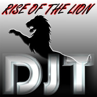 DJT - Rise of the Lion