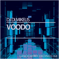 DJ Di Mikelis - Voodo