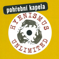 Pohřební kapela - Hyenismus Unlimited