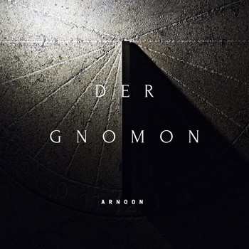 Arnoon - Der Gnomon