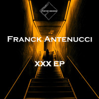 Franck Antenucci - XXX EP
