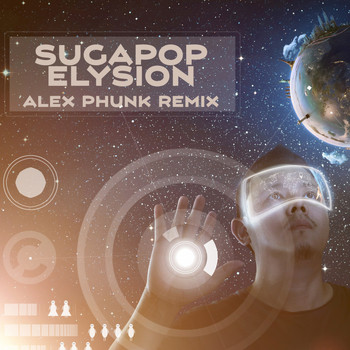 Sugapop - Elysion (Alex Phunk Remix)