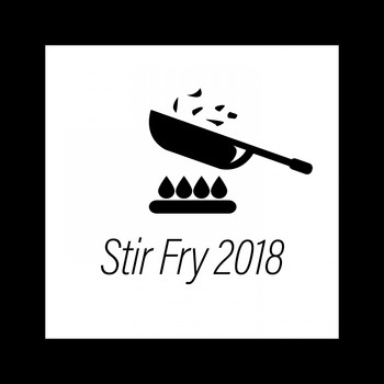 Various Artists - Stir Fry 2018 (Explicit)