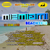 Mattia Falchi - M12 Miami Beach 2018 (Explicit)