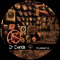 Dr Cyanide - Mussara